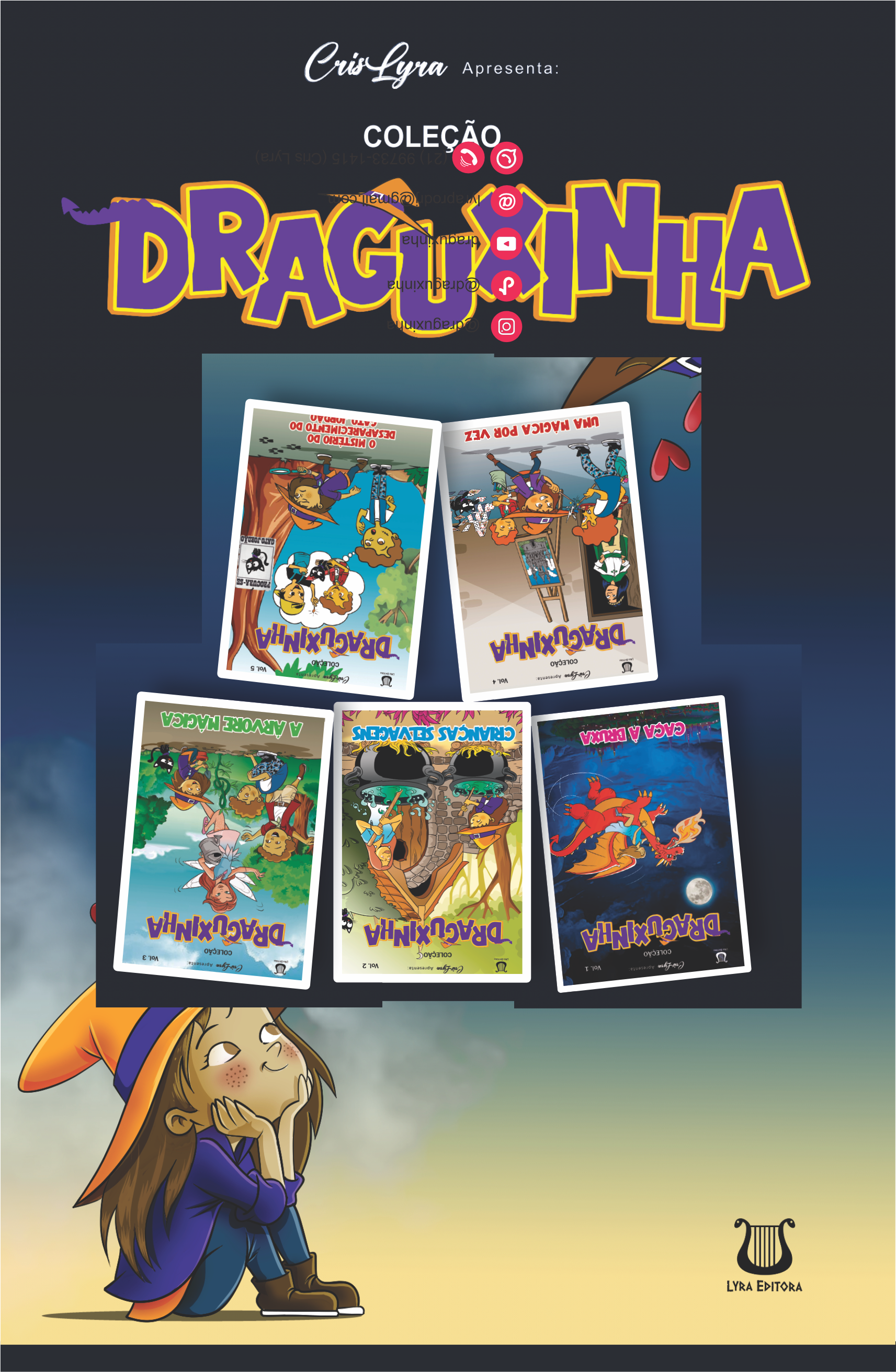 Livrinhos — Audiosérie (Finalista na Serie Lab) — Draguxinha: Aprendiz de bruxa